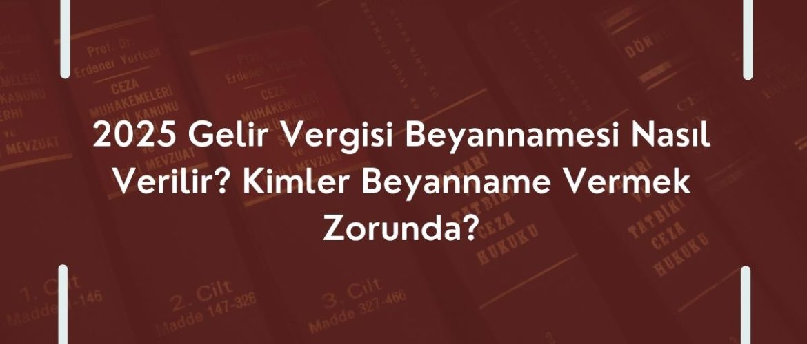 Beyanname Verme Süresi Beyan Edilmeyen Gelirlerin Tespiti ve Sonuçları Vergi Avukatı Vergi Cezası