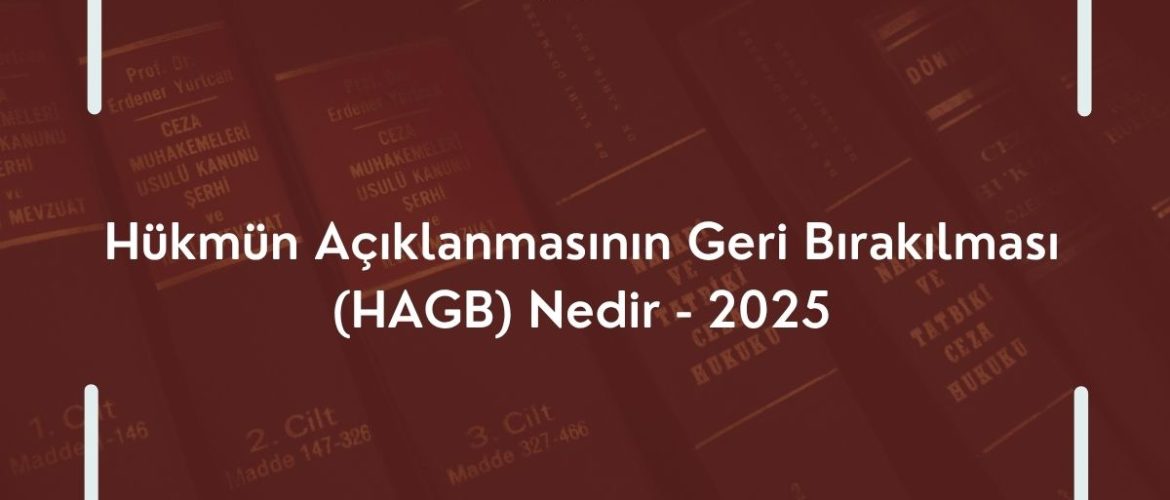 HAGB NEDİR?