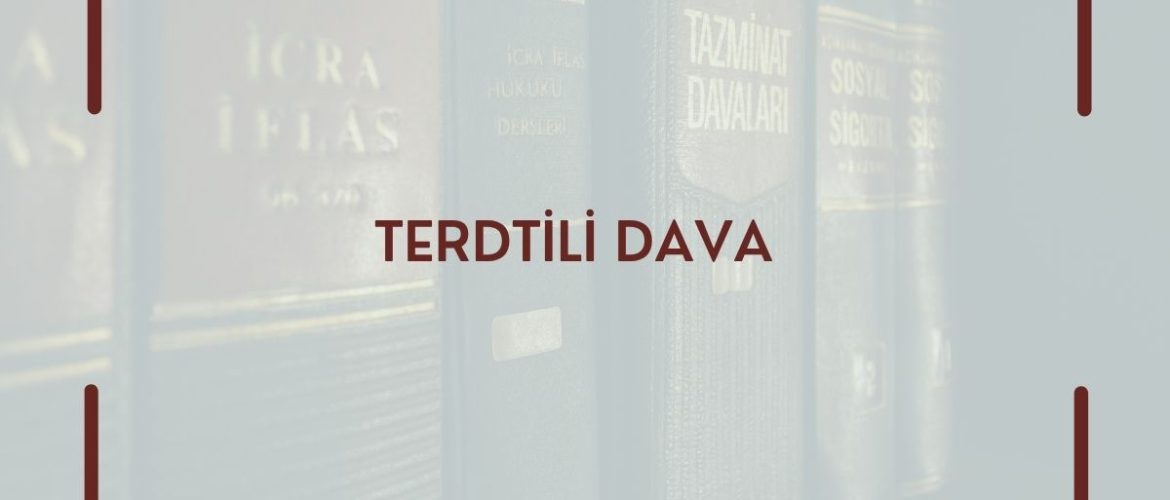 Terditli Dava